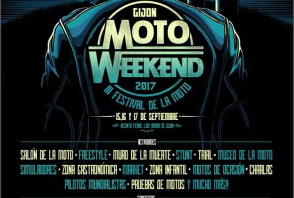 EVENTOS - III Festival de la moto MOTO WEEKEND GIJON 2017