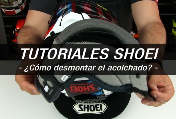 TUTORIALES SHOEI - ¿Cómo desmontar el acolchado del casco?